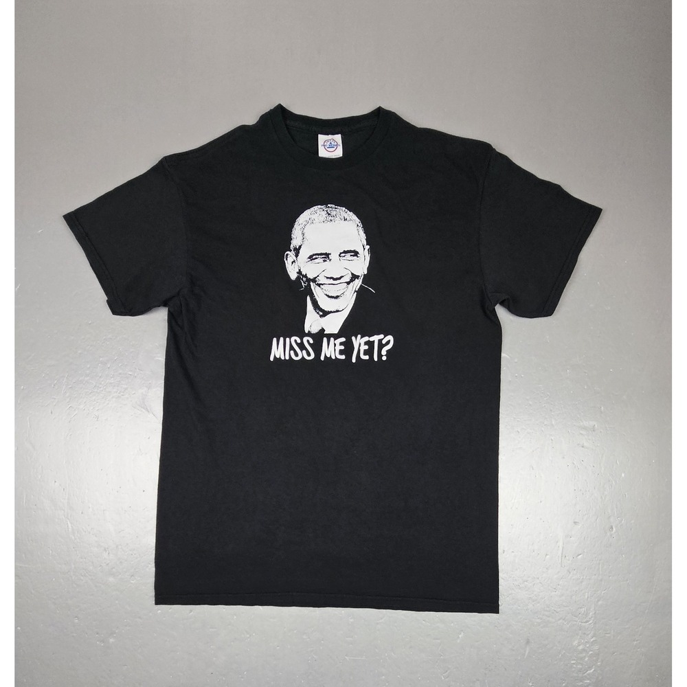 President‎ Obama T-Shirt Mens Medium Miss Me Yet Political Humor Y2k Tee
